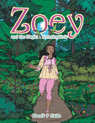 Imagen de portada: Zoey and the Magical Hummingbirds 9781665510417