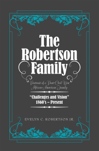Cover image: The Robertson Family 9781665510561