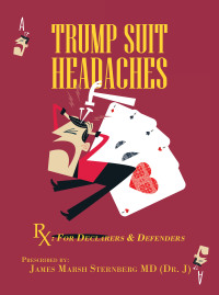 Cover image: TRUMP  SUIT  HEADACHES 9781665510738