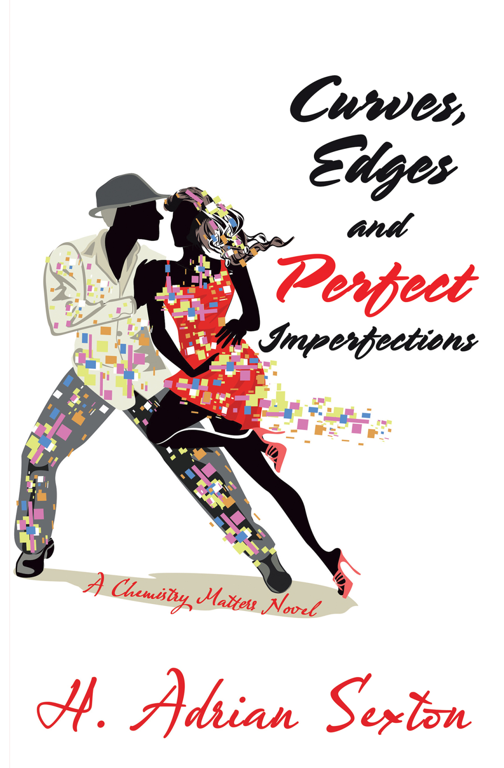 Curves, Edges and Perfect Imperfections A Chemistry Matters Novel