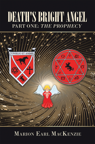 Cover image: Death's Bright Angel Part One: the Prophecy 9781665510868
