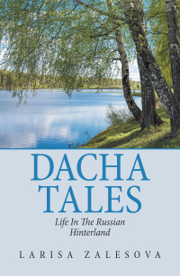 Cover image: Dacha Tales 9781665510974