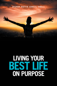 Omslagafbeelding: Living Your Best Life on Purpose 9781665511582
