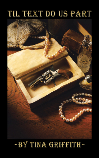 Cover image: Til Text Do Us Part 9781665514149