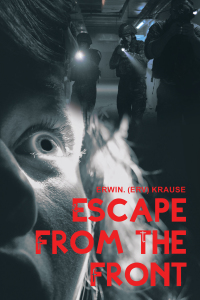 Cover image: Escape from the Front 9781665514200