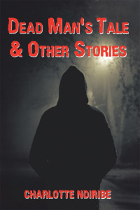 Imagen de portada: Dead Man's Tale & Other Stories 9781665514484