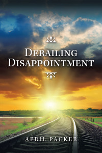 Cover image: Derailing Disappointment 9781665514545