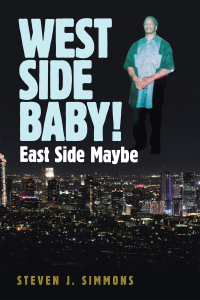 Cover image: West Side Baby! 9781665514682