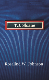 Cover image: T.J. Sloane 9781665515153