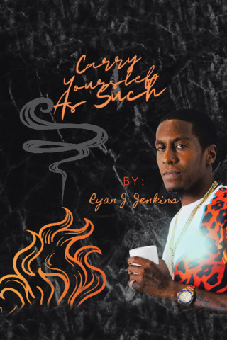 Cover image: Carry Yourself as Such 9781665515337