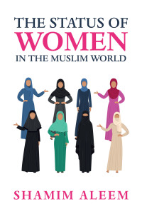 Cover image: The Status of Women  in the Muslim World 9781665515924