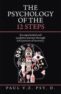 Imagen de portada: The Psychology of the 12 Steps 9781665516112