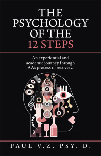 Cover image: The Psychology of the 12 Steps 9781665516112