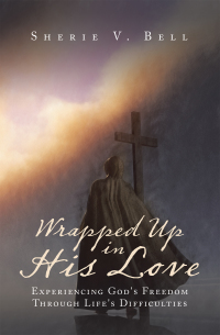 Cover image: Wrapped up in His Love 9781665516891