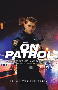 Cover image: On Patrol 9781665517935