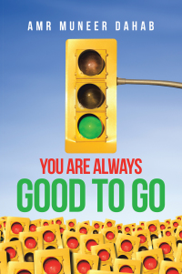 Imagen de portada: You Are Always  Good to Go 9781665518222