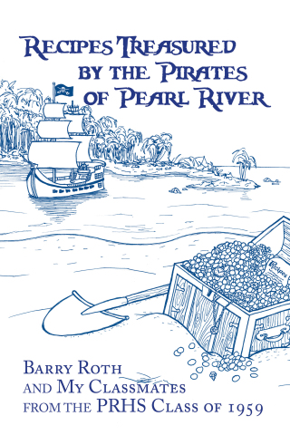 表紙画像: Recipes Treasured by the Pirates of Pearl River 9781665518024