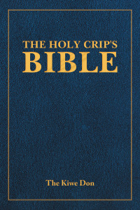 Cover image: The Holy Crip's  Bible 9781665518635