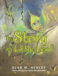 Omslagafbeelding: The Story of Little Leaf 9781665518710