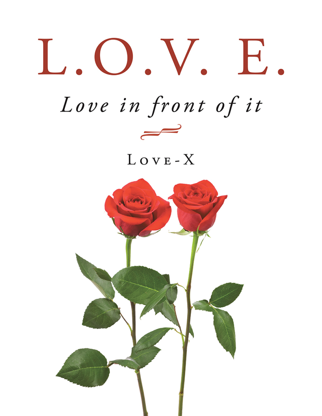 L.O.V. E. (eBook)