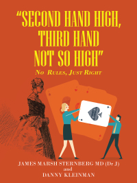 Omslagafbeelding: “Second  Hand  High,  Third Hand Not so High” 9781665519892