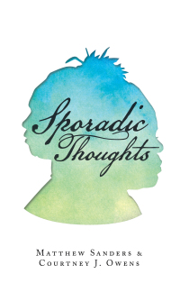 Imagen de portada: Sporadic Thoughts 9781665520140