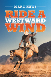 Imagen de portada: Ride a Westward Wind 9781665521161