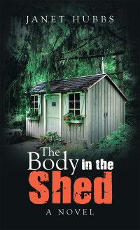 Cover image: The Body in the Shed 9781665521642