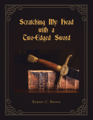 Cover image: Scratching My Head with a Two-Edged Sword 9781665521949