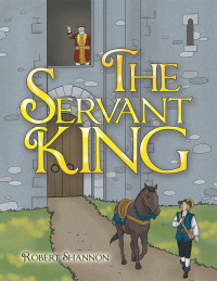 Imagen de portada: The Servant King 9781665522151