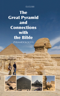Imagen de portada: The Great Pyramid and Connections with the Bible 9781665523707