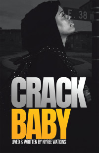 Imagen de portada: Crack Baby 9781665523752