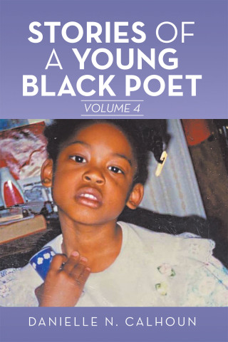 Imagen de portada: Stories of a Young Black Poet 9781665523950