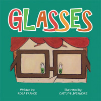 Cover image: Glasses 9781665524568