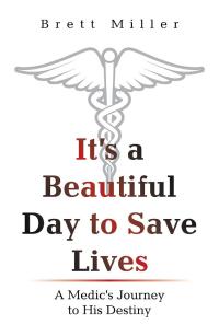 Titelbild: It’s a Beautiful Day to Save Lives 9781665524667