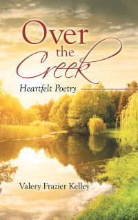 Cover image: Over the Creek 9781665525121