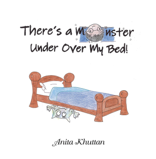 Cover image: There's a Monster Under over My Bed 9781665525701