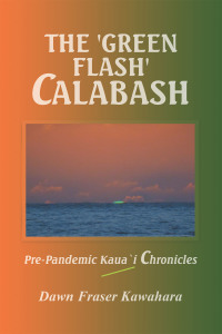 Cover image: The 'Green Flash' Calabash 9781665525909