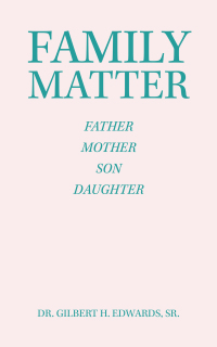 Cover image: Family Matter 9781665527606