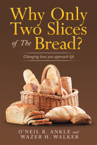 表紙画像: Why Only Two Slices of the Bread? 9781665527774