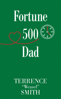 Cover image: Fortune 500 Dad 9781665527811