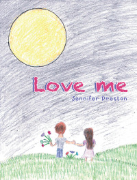 Cover image: Love Me 9781665527842