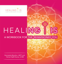 Cover image: Healing Is 9781665528290