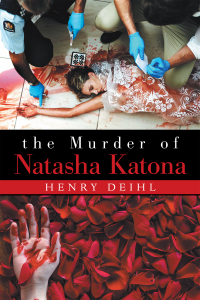 Omslagafbeelding: The Murder of Natasha Katona 9781665528467