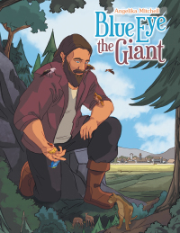 Cover image: Blue Eye the Giant 9781665531122