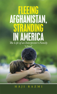 Cover image: Fleeing Afghanistan, Stranding in America 9781665531603