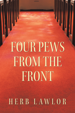 Cover image: Four Pews from the Front 9781665532600