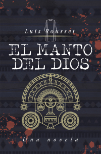 Imagen de portada: El Manto Del Dios 9781665532877