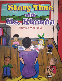 Imagen de portada: Story Time with Ms. Rhonda 9781665534505