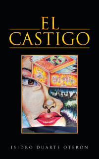 Cover image: El Castigo 9781665534611